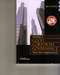 Image of THE POWER OF GOOD CORPORATE GOVERNANCE ( TEORI DAN IMPLEMENTASI )