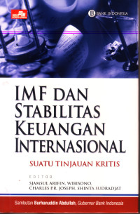Image of IMF DAN STABILITAS KEUANGAN INTERNASIONAL: SUATU TINJAUAN KRITIS