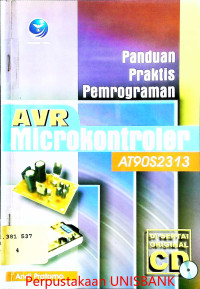 Image of PANDUAN PRAKTIS PEMROGRAMAN AVR MICROKONTROLER AT90S2313