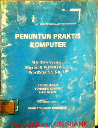 Image of PENUNTUN PRAKTIS KOMPUTER MS-DOS VERSI 6.0 MICROSOFT WINDOW 3.1 WORDSTAR 5.5