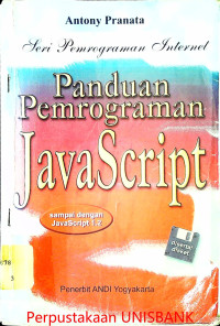 Image of PANDUAN PEMROGRAMAN JAVA SCRIPT SERI PEMROGRAMAN INTERNET
