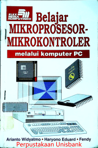 Image of BELAJAR MIKROPROSESOR MIKROKONTROLER MELALUI KOMP  PC