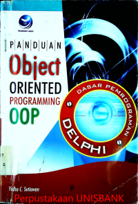 Image of PANDUAN OBJECT ORIENTED PROGRAMMING OOP (DASAR PEMROGRAMAN DELPHI)