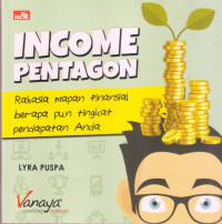Image of Income Pentagon: rahasiah mapan finansial...