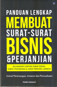 Image of PANDUAN LENGKAP MEMBUAT SURAT-SURAT BISNIS DAN PERJANJIAN