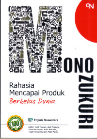 Image of Monozukiri: rahasia mencapai produk berkelas dunia