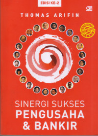 Image of Sinergi Sukses Pengusaha & Bankir: plus pengusaha dan bankir top ...