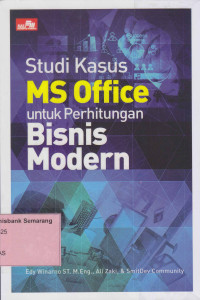 Image of STUDI KASUS MS OFFICE UNTUK PERHITUNGAN BISNIS MODERN