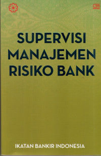Image of supervisi Manajemen Risiko Bank