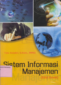 Image of SISTEM INFORMASI MANAJEMEN Ed.Revisi