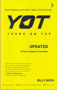 Image of YOT: Young On Top Update: 40 kunci sukses di usia muda