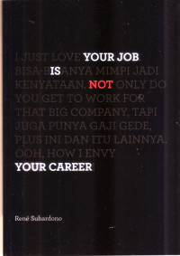 Image of Your Job Is Not Your Career
