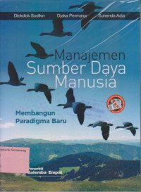 Image of MANAJEMEN SUMBER DAYA MANUSIA; Membangan Paradigma Baru