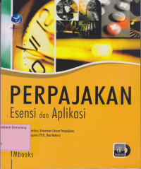 Image of PERPAJAKAN ESENSI & APLIKASINYA;KETENTUAN UMUM PERPAJAKAN