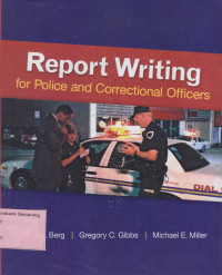 Image of REPORT WRITING FOR POLICE AND CORRECTIONAL OFFICERS